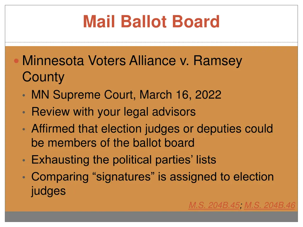 mail ballot board