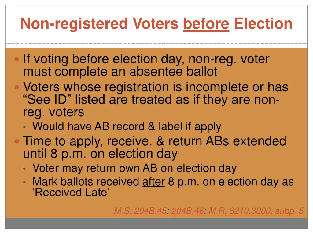 non registered voters before election