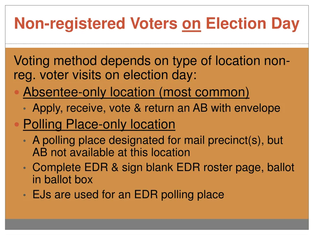 non registered voters on election day