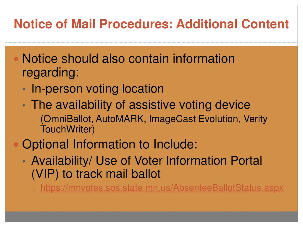 notice of mail procedures additional content