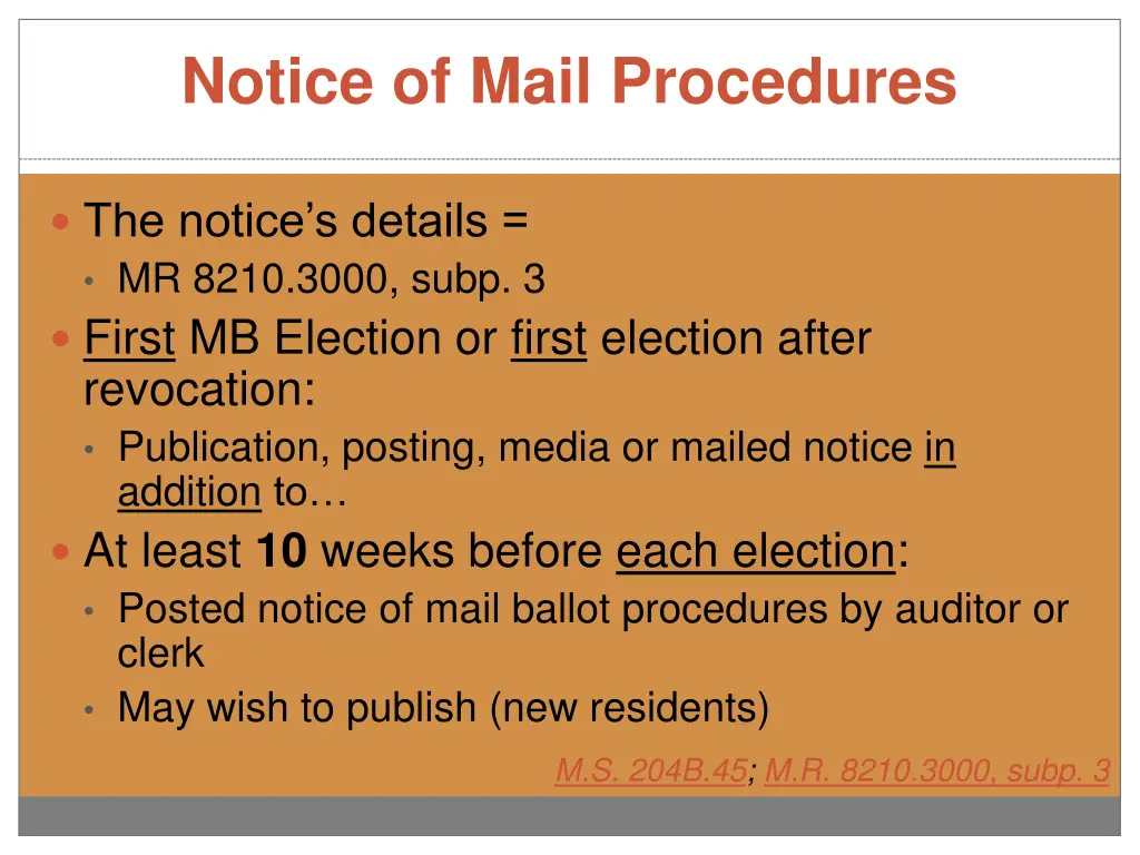 notice of mail procedures