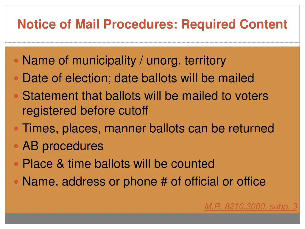 notice of mail procedures required content