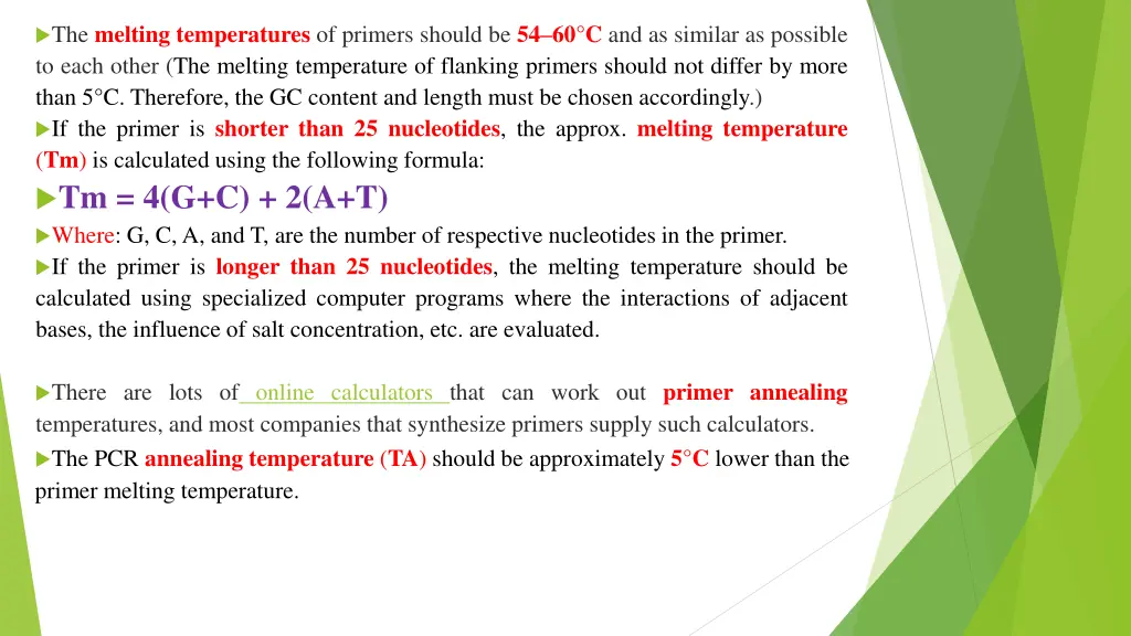 the melting temperatures of primers should