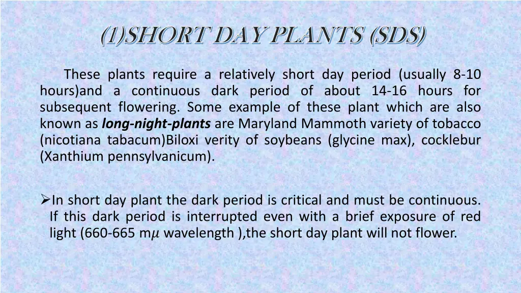 1 short day plants sds 1 short day plants sds