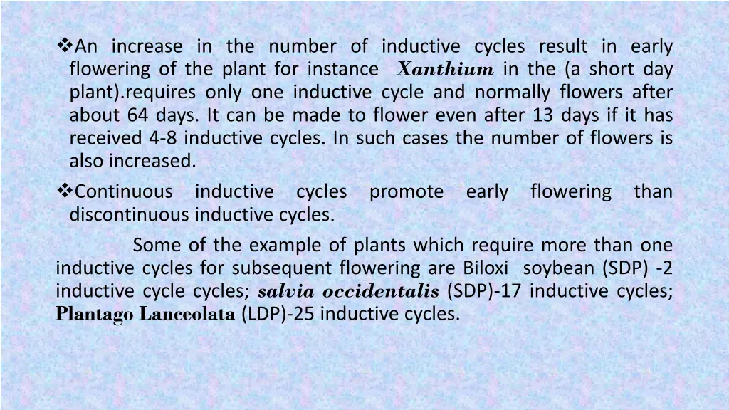 an increase in the number of inductive cycles