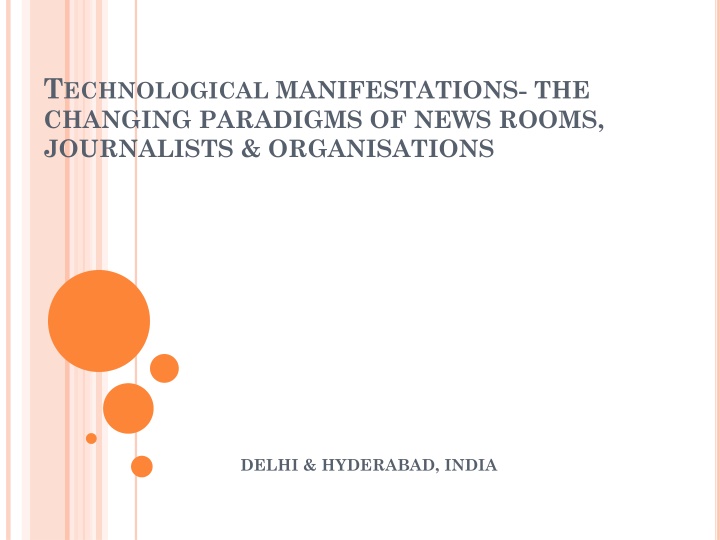 t echnological manifestations the changing