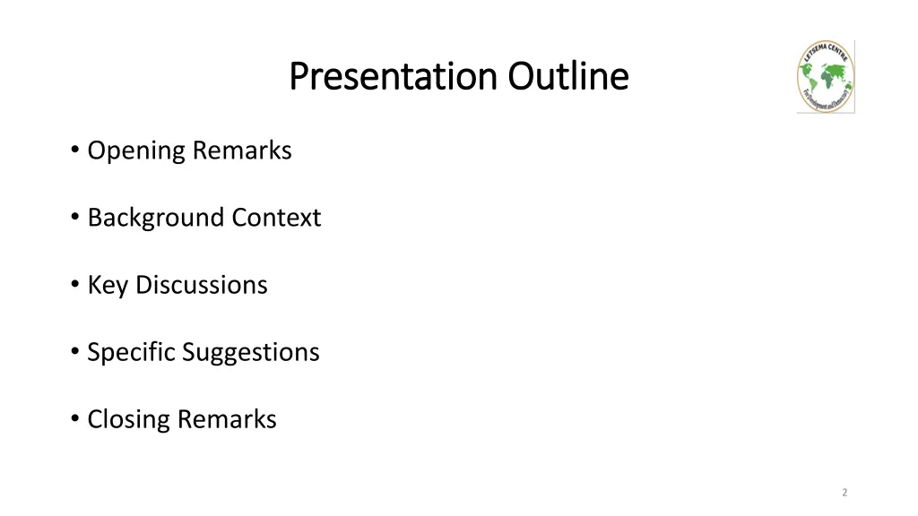 presentation outline presentation outline