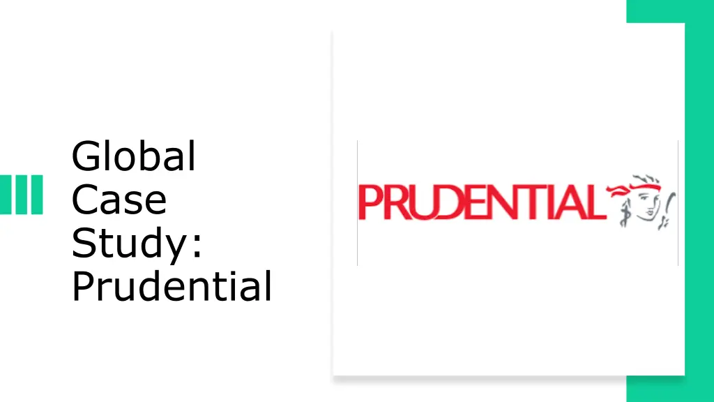 global case study prudential