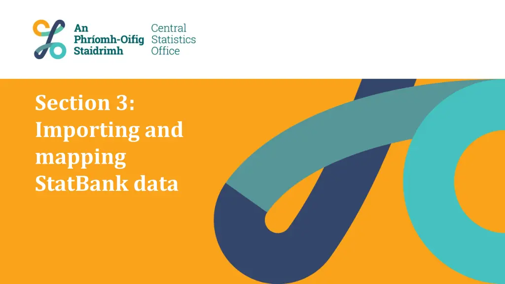 section 3 importing and mapping statbank data