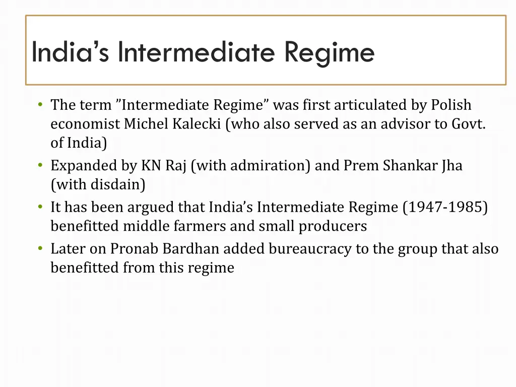 india s intermediate regime