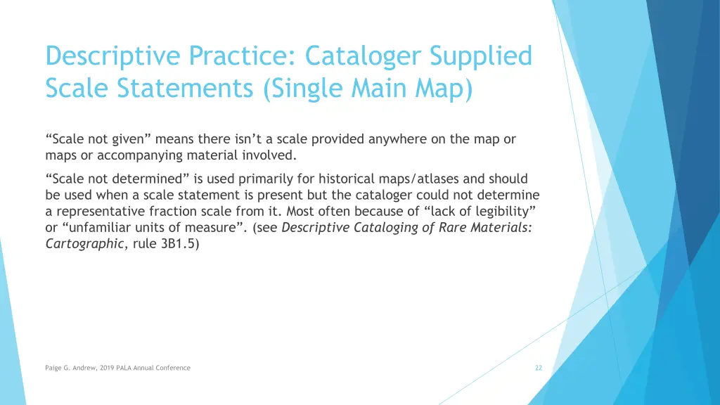 descriptive practice cataloger supplied scale