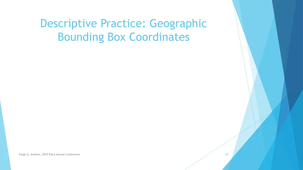 descriptive practice geographic bounding