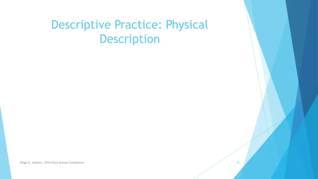 descriptive practice physical description