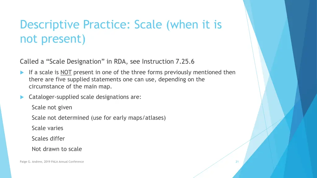 descriptive practice scale when it is not present