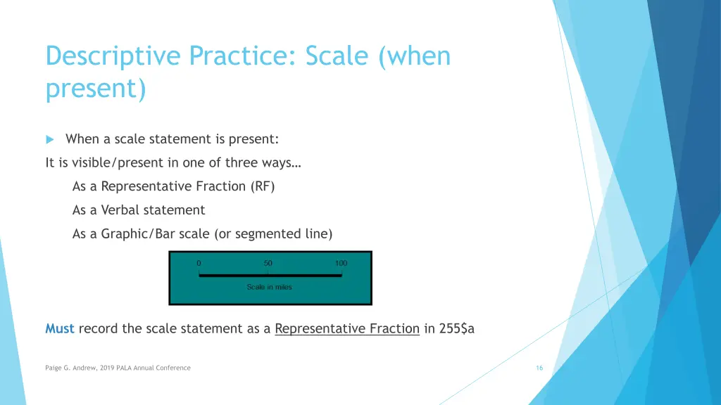 descriptive practice scale when present