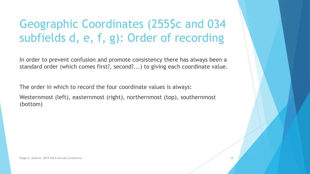 geographic coordinates 255 c and 034 subfields 1