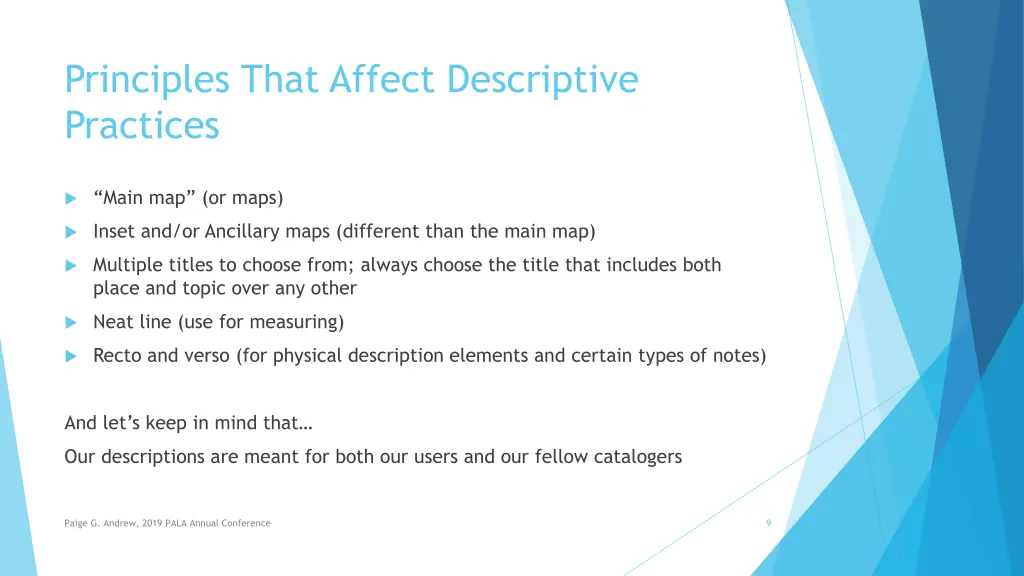 principles that affect descriptive practices