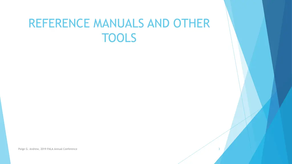 reference manuals and other tools