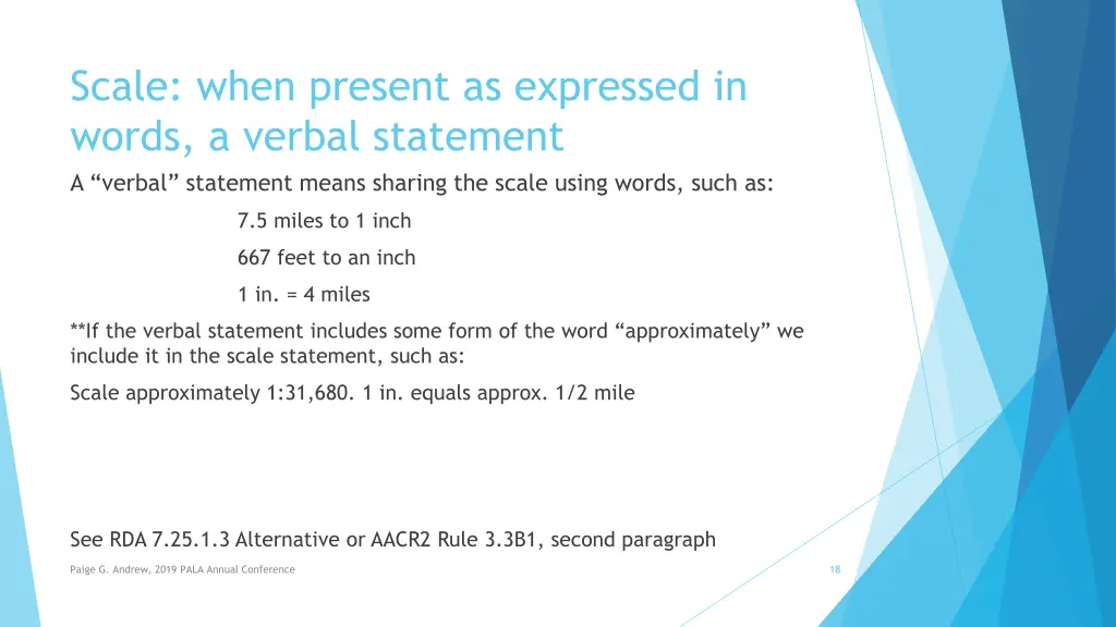 scale when present as expressed in words a verbal