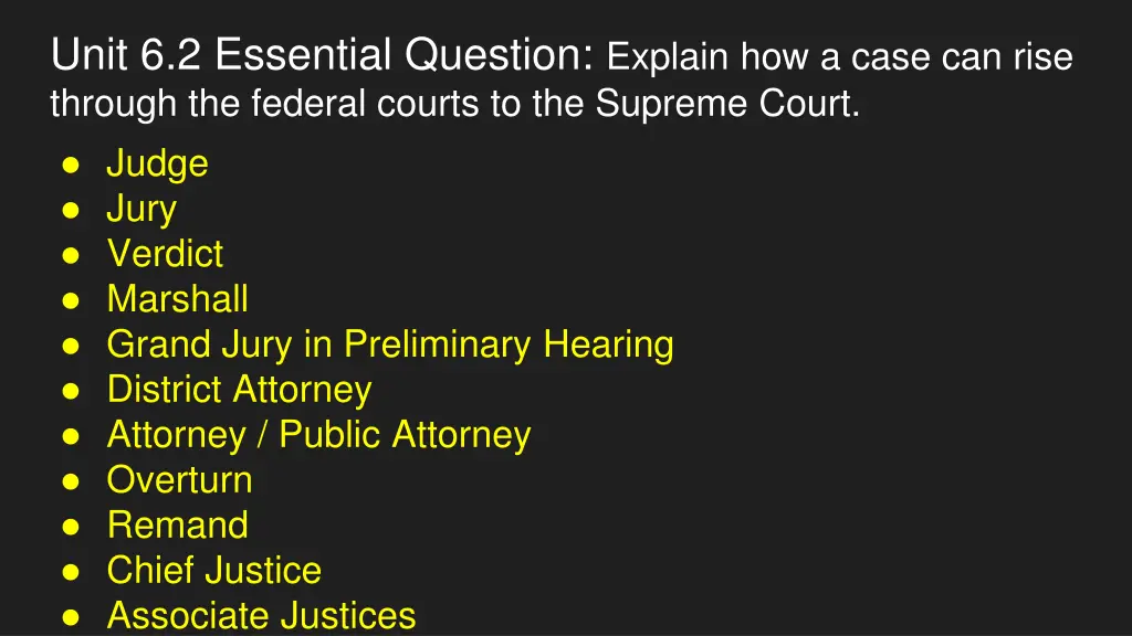 unit 6 2 essential question explain how a case