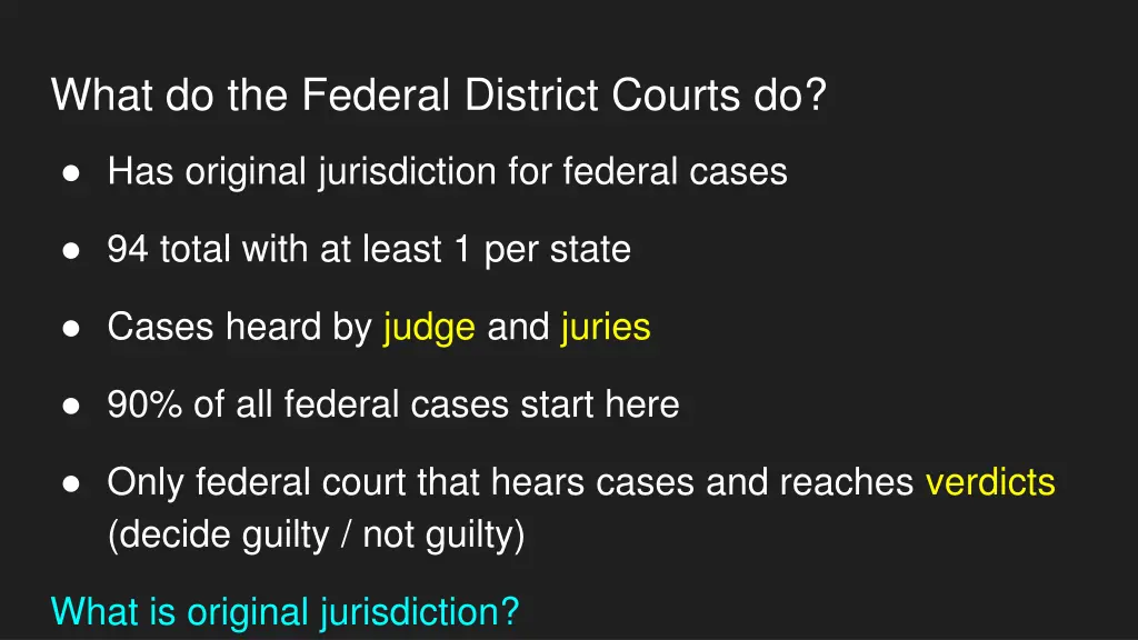 what do the federal district courts do