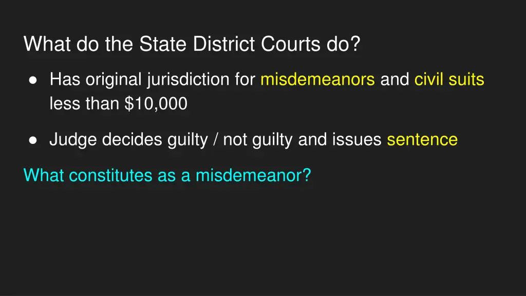 what do the state district courts do