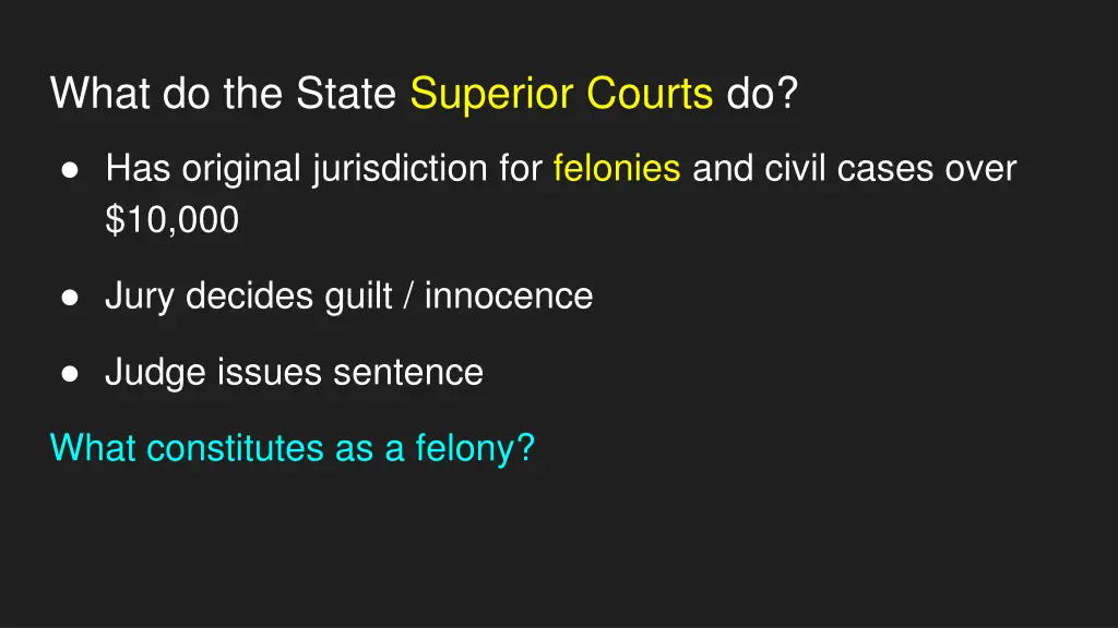 what do the state superior courts do