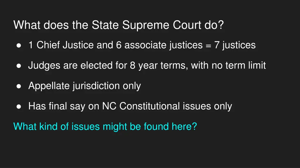 what does the state supreme court do