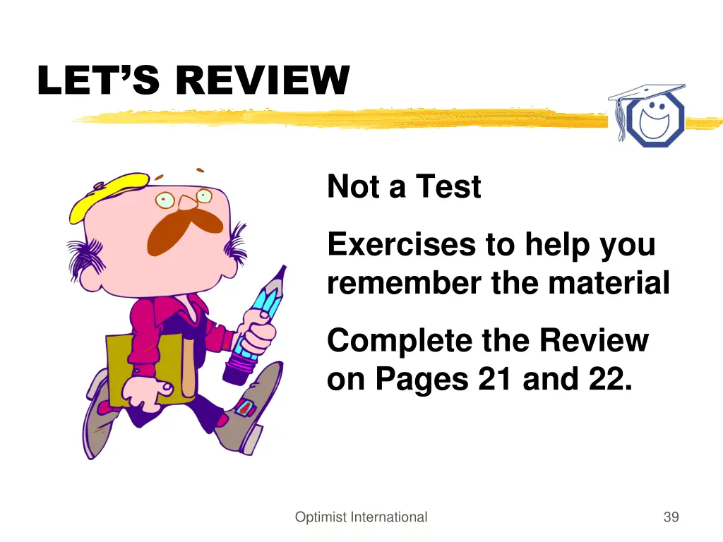 let s review 2