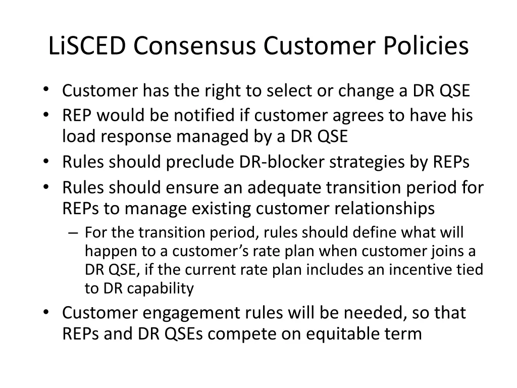 lisced consensus customer policies