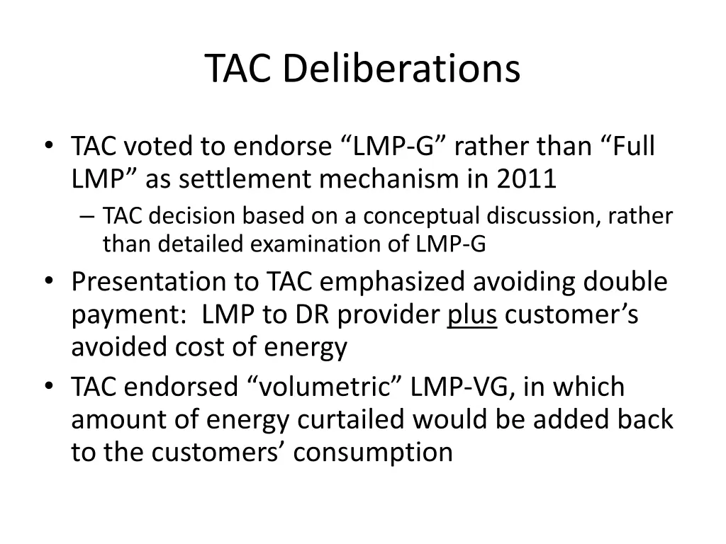 tac deliberations