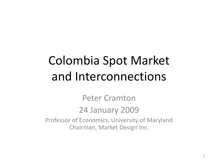 colombia spot market and interconnections