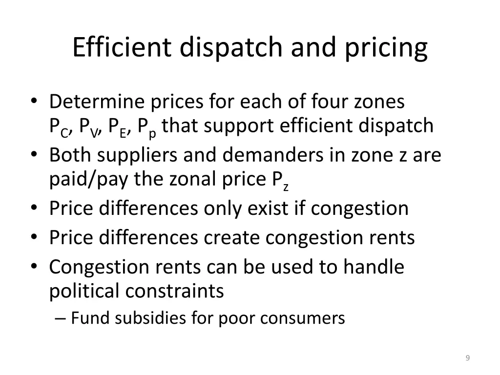 efficient dispatch and pricing