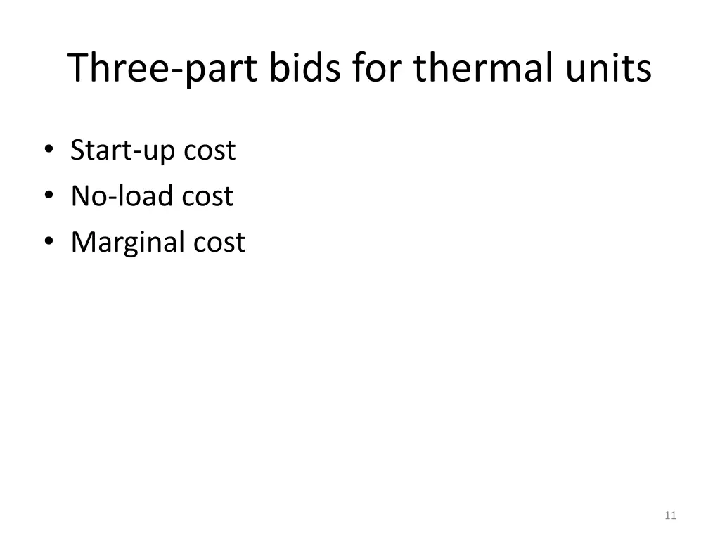 three part bids for thermal units