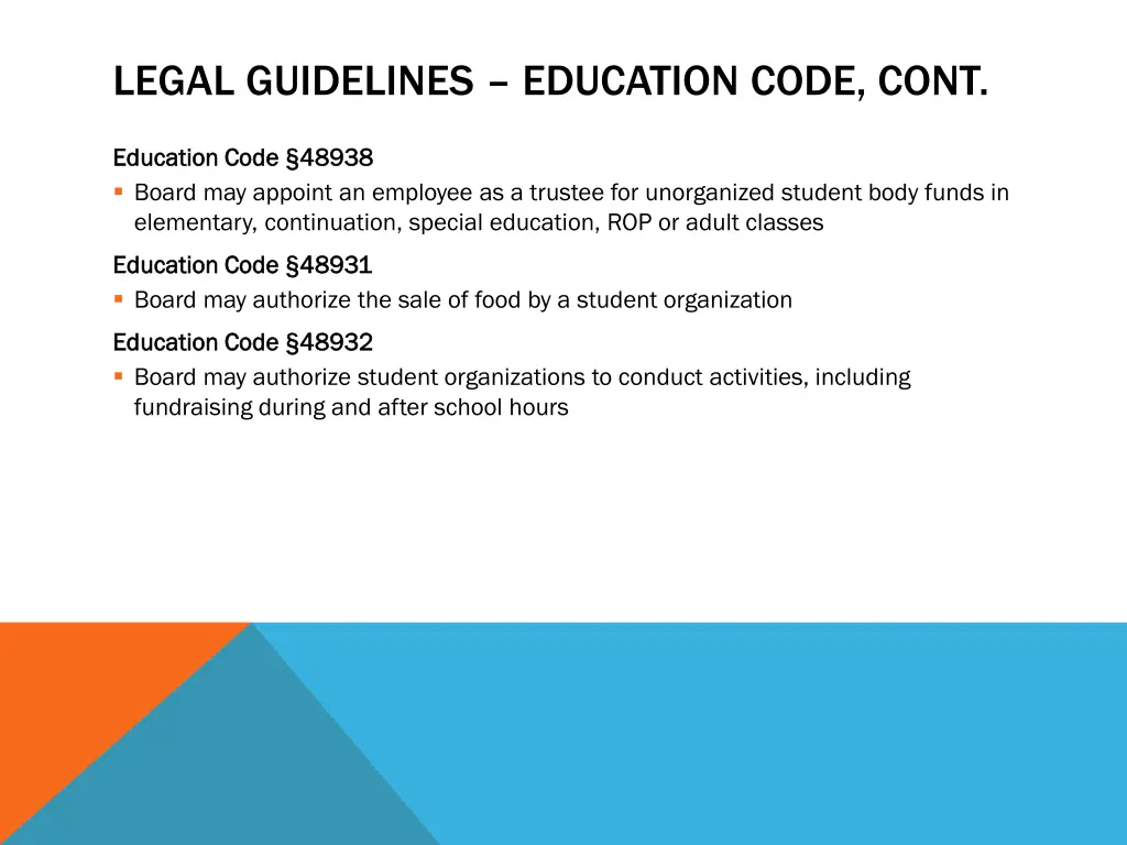 legal guidelines education code cont 1