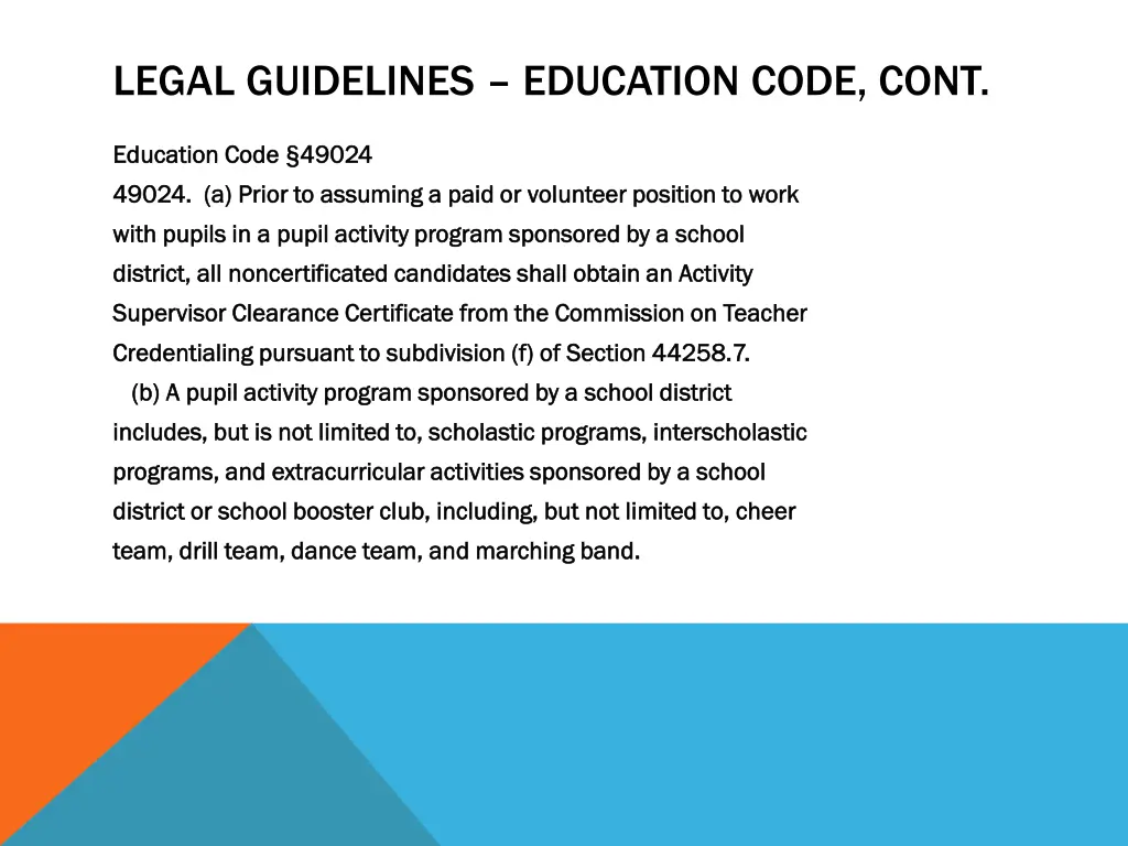 legal guidelines education code cont 3