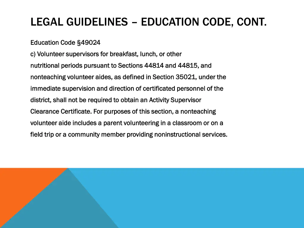 legal guidelines education code cont 4