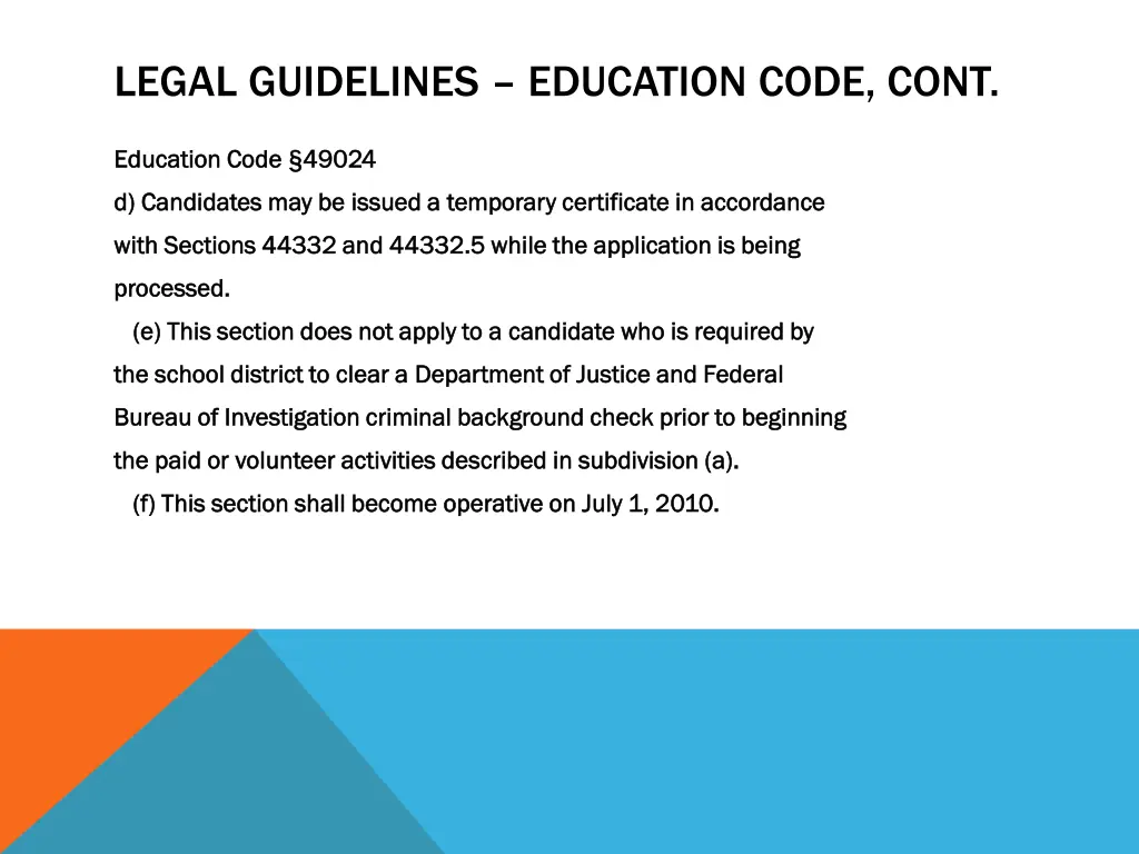 legal guidelines education code cont 5