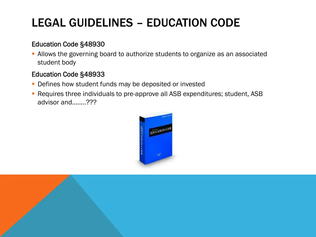 legal guidelines education code