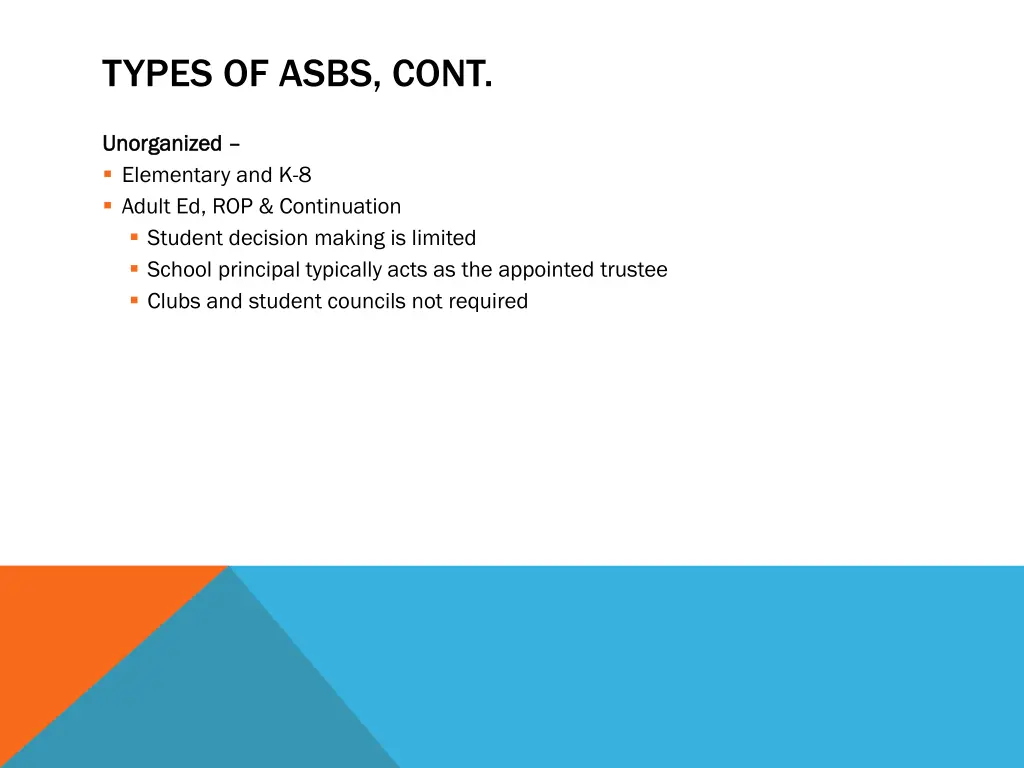 types of asbs cont