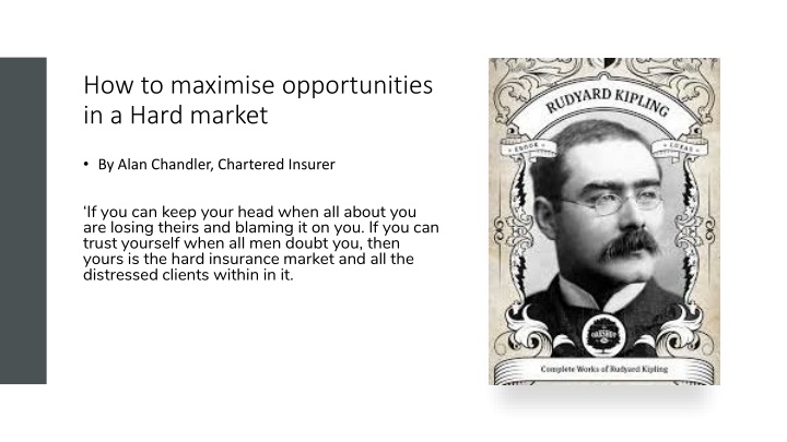 how to maximise opportunities in a hard market