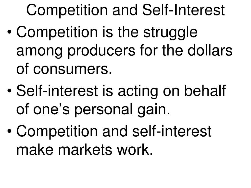 competition and self interest competition