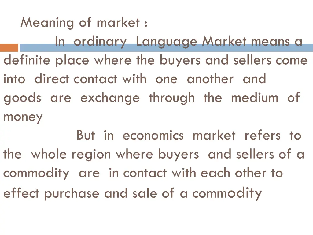 meaning of market in ordinary language market