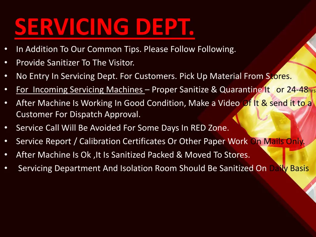 servicing dept in addition to our common tips