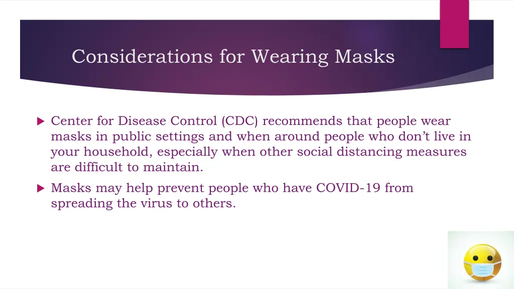 considerations for wearing masks