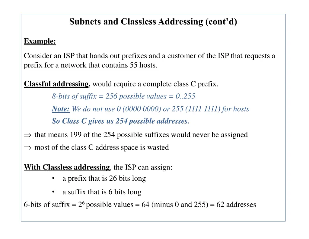 subnets and classless addressing cont d