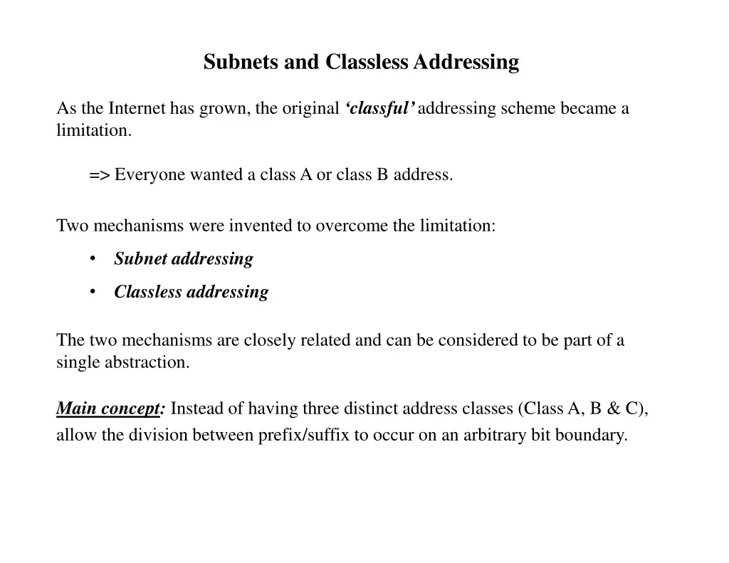 subnets and classless addressing