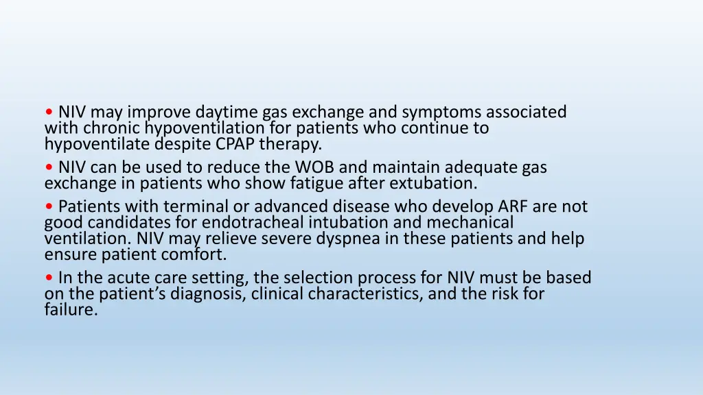 niv may improve daytime gas exchange and symptoms