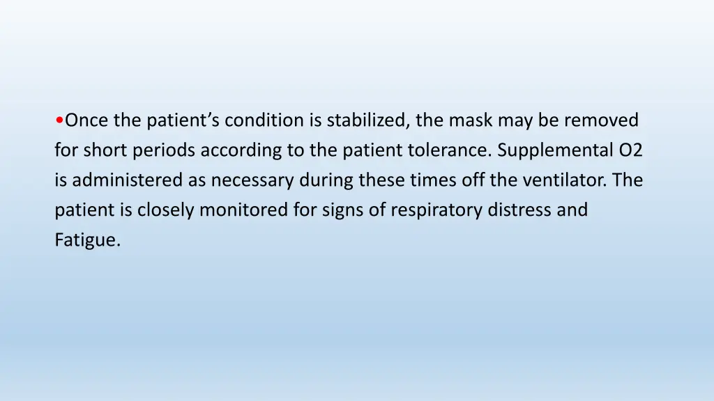 once the patient s condition is stabilized