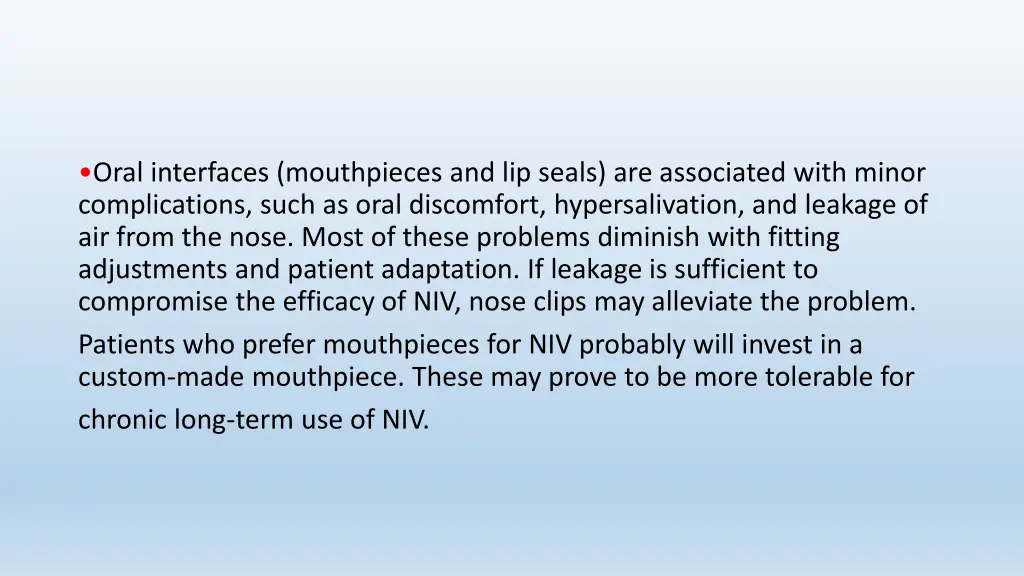 oral interfaces mouthpieces and lip seals